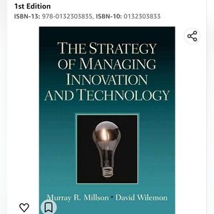 THE Strategy of Management Innovation and Technology Millson Wilemon. First Ed